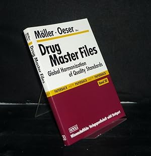 Seller image for Drug Master Files. Global Harmonization of Quality Standards. Edited by H. Mller and Walter H. Oeser. (= Arbeitsgemeinschaft fr Pharmazeutische Verfahrenstechnik, Paperback APV, Band 30). for sale by Antiquariat Kretzer