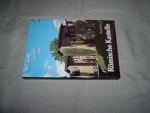 Römische Kastelle des 1. und 2. Jahrhunderts n.Chr. in Britannien und in den germanischen Provinz...