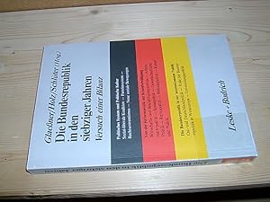 Seller image for Die Bundesrepublik in den siebziger Jahren. Versuch einer Bilanz. for sale by Antiquariat Andree Schulte