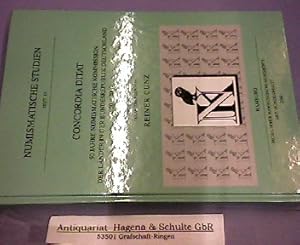 Concordia ditat. 50 Jahre Numismatische Kommission der Länder in der Bundesrepublik Deutschland 1...