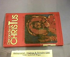 Seller image for Der andere Christus. Christologie in Zeugnissen aus aller Welt. (= Erlanger Taschenbcher, Band 100). for sale by Antiquariat Andree Schulte