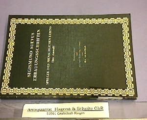 Immagine del venditore per Sigismund Suevus Erbauungsschriften. Spiegel des menschlichen Lebens. Eine Auswahl. (= Quellen und Forschungen zur Erbauungsliteratur des spten Mittelalters und der frhen Neuzeit, Band 6). venduto da Antiquariat Andree Schulte