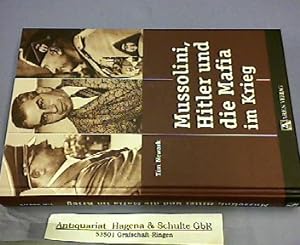 Bild des Verkufers fr Mussolini, Hitler und die Mafia im Krieg. zum Verkauf von Antiquariat Andree Schulte