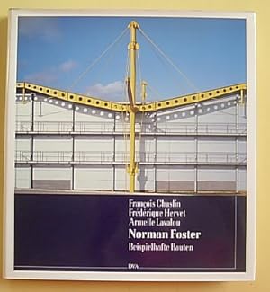 Seller image for Norman Foster - Beispielhafte Bauten eines sptmodernen Architekten. for sale by Antiquariat Andree Schulte