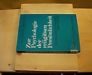 Bild des Verkufers fr Zur Psychologie der religisen Persnlichkeit. Selbstwertstreben und Demut. zum Verkauf von Antiquariat Andree Schulte