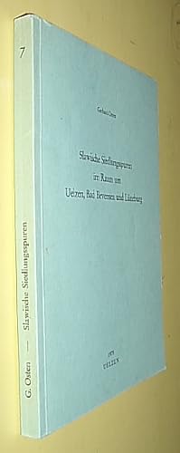 Slawische Siedlungsspuren im Raum um Uelzen, Bad Bevensen und Lüneburg. (= Uelzener Beiträge. Hef...