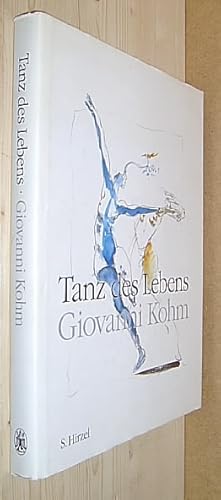 Seller image for Tanz des Lebens. for sale by Antiquariat Andree Schulte