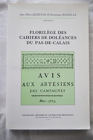 Image du vendeur pour FLORILEGES DES CAHIERS DE DOLEANCES DU PAS-DE-CALAIS mis en vente par Librairie RAIMOND