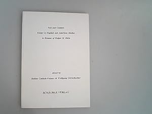 Seller image for Text and Context. Essays in English and American Studies in Honour of Holger M. Klein. Festschrift: In Honour of Holger Klein. for sale by Antiquariat Bookfarm