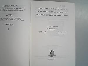 Imagen del vendedor de Literature and the other Arts. La Litterature et les autres arts. Litteratur und die anderen knste. Proceedings of the Congress of the International Comparative Literature Association, Actes Volume 3. a la venta por Antiquariat Bookfarm