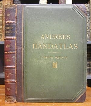 Andrees allgemeiner Handatlas [Hand-Atlas] in 91 Haupt- und 86 Nebenkarten nebst vollständigem al...