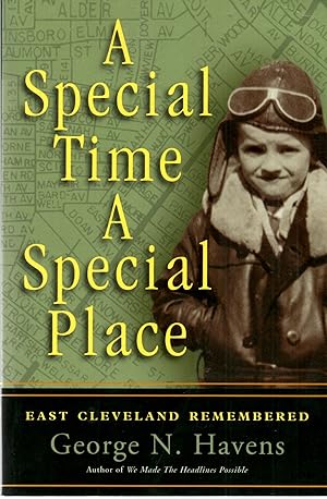 Image du vendeur pour A Special Time A Special Place: East Cleveland Remembered mis en vente par Book Booth