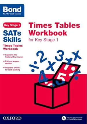 Seller image for Bond Sats Skills: Times Tables Workbook for Key Stage 1 for sale by GreatBookPrices
