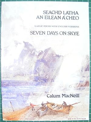 Seachd Latha An Eilean A'Cheo - Seven Days on Skye