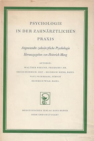 PSYCHOLOGIE IN DER ZAHNÄRZTLICHEN PRAXIS