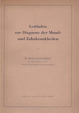 Seller image for Leitfaden zur Diagnose der Mund- und Zahnkrankheiten for sale by ART...on paper - 20th Century Art Books