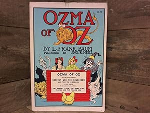 Seller image for Ozma of Oz;: A record of her adventures with Dorothy Gale of Kansas, the Yellow Hen, the Scarecrow, the Tin Woodman, Tiktok, the Cowardly Lion and the . to mention faithfully recorded herein for sale by Archives Books inc.