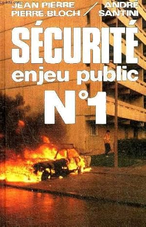 Bild des Verkufers fr SECURITE ENJEU PUBLIC N1. zum Verkauf von Le-Livre