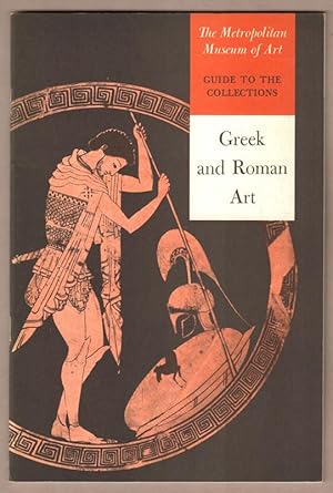 Seller image for The Metropolitan Museum of Art Guide to the Collections: Greek and Roman Art. for sale by Antiquariat Neue Kritik