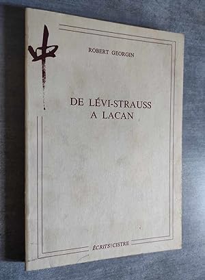 Image du vendeur pour De Levi-Strauss a Lacan. mis en vente par Librairie Pique-Puces