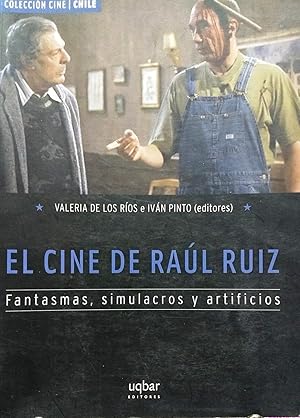 El cine de Raúl Ruíz / Valeria de los Ríos e Iván Pinto ( Editores )