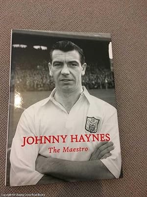 Bild des Verkufers fr Johnny Haynes: The Maestro zum Verkauf von 84 Charing Cross Road Books, IOBA