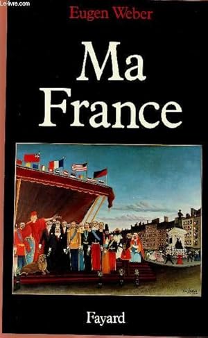 Bild des Verkufers fr MA FRANCE zum Verkauf von Le-Livre