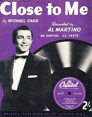 Close To Me (Recorded by Al Martino)