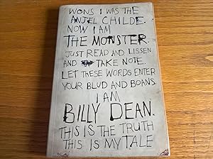Seller image for The True Tale of the Monster Billy Dean - proof copy for sale by Peter Pan books