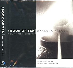 Imagen del vendedor de The Book of Tea / The Illustrated Classic Edition a la venta por Cat's Curiosities