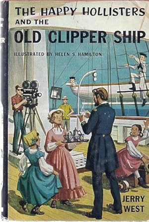 THE HAPPY HOLLISTERS AND THE OLD CLIPPER SHIP