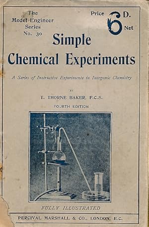 Seller image for Simple Chemical Experiments. The Model Engineer Series No. 30 for sale by Barter Books Ltd