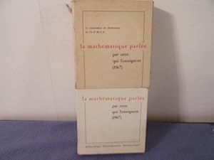 Seller image for La mathmatique par ceux qui l'enseignent (1967) for sale by arobase livres