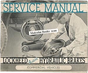 Service manual Lockheed hydraulic brakes for Heavy commercial Vehicles