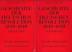 Geschichte der deutschen Revolution 1848-1849 [2 Bände] / Veit Valentin; Studien-Bibliothek