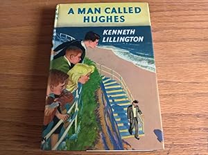 A Man Called Hughes - signed first edition