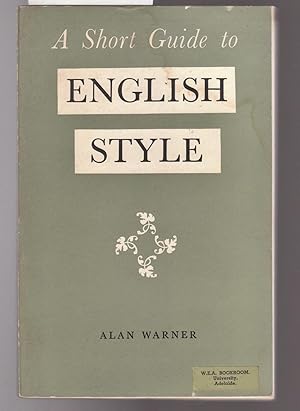 A Short Guide to English Style