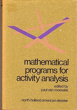 Seller image for Mathematical Programs for Activity Analysis for sale by Dorley House Books, Inc.