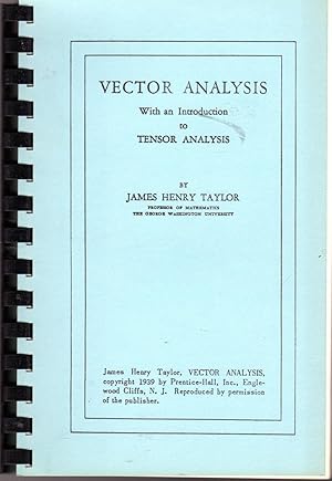 Imagen del vendedor de Vector Analysis with an Introduction to Tensor ASnalysis (Prentice-Hall mathematics series) a la venta por Dorley House Books, Inc.