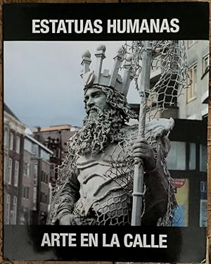Estatuas humanas. Arte en la calle