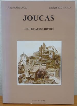 Joucas: Hier et Aujourd'Hui [Signed copy]