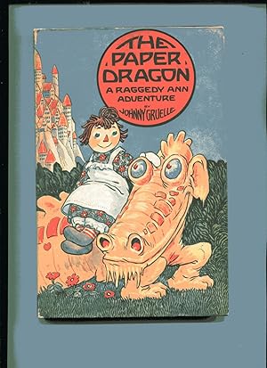 THE PAPER DRAGON: A Raggedy Ann Adventure