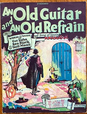 Image du vendeur pour An Old Guitar and an Old Refrain: A Song of Spain mis en vente par Epilonian Books