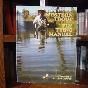 Western Trout Fly Tying Manual (Western Trout Fly Tying Manual II)