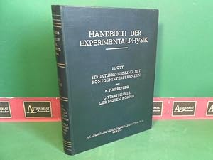 Imagen del vendedor de Strukturbestimmung mit Rntgeninterferenzen - Gittertheorie der festen Krper. (= Handbuch der Experimentalphysik, Band 7, 2.Teil). a la venta por Antiquariat Deinbacher