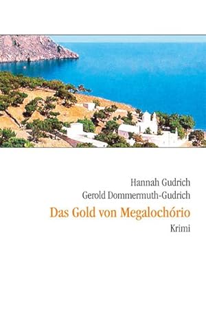 Das Gold von Megalochorio