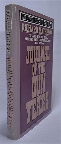 Seller image for Journal Of The Gun Years for sale by Yesterday's Gallery, ABAA