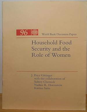 Bild des Verkufers fr Household Food Security and the Role of Women (World Bank Discussion Papers, Number 96) zum Verkauf von Stephen Peterson, Bookseller