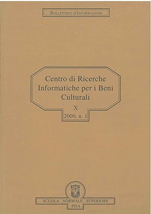 Centro di Ricerche Informatiche per i Beni Culturali X, 2000, n. 1