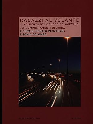 Bild des Verkufers fr Ragazzi al volante zum Verkauf von Librodifaccia